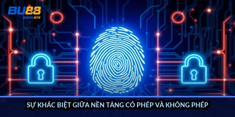 Sự khác biệt giữa nền tảng có phép và không phép